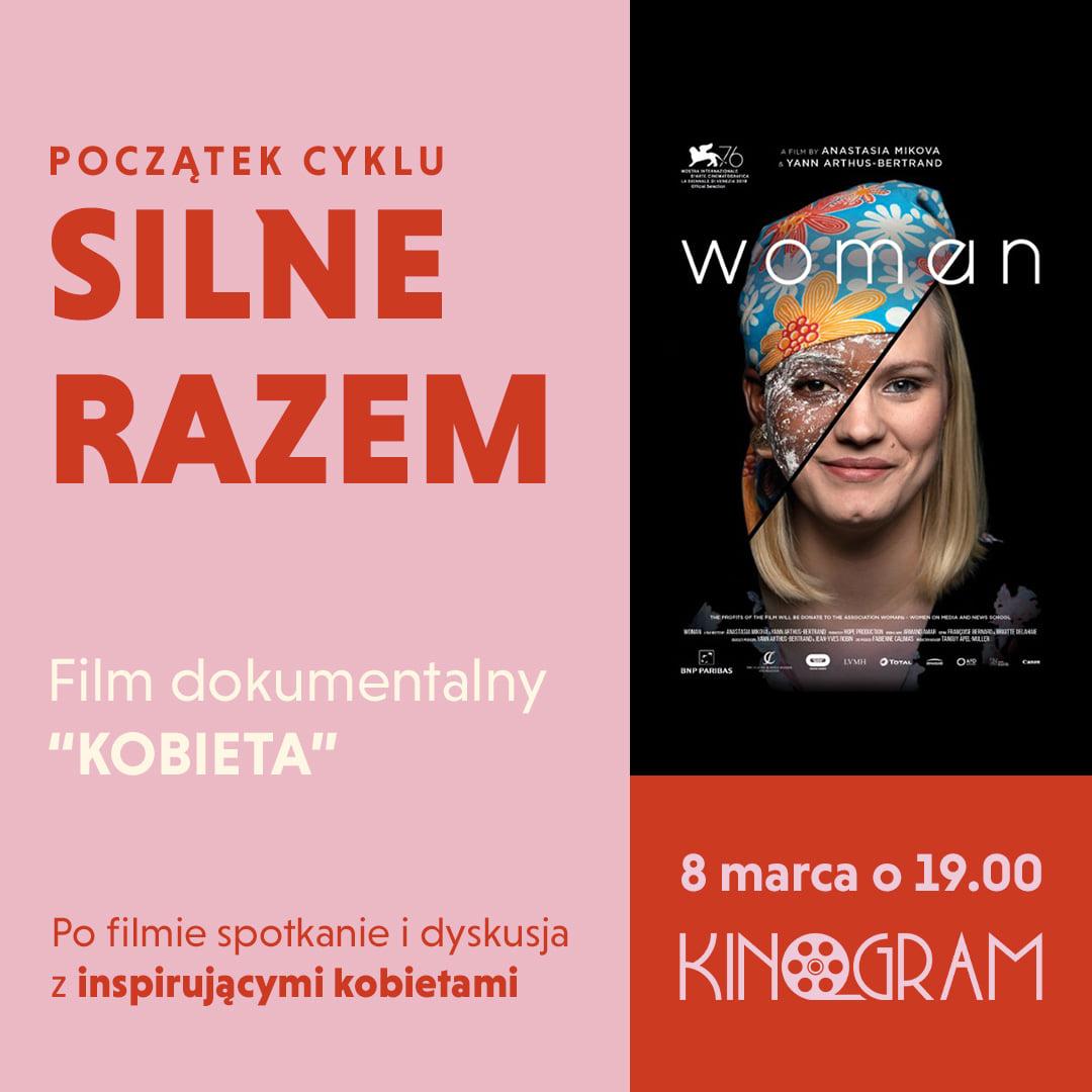 SILNE RAZEM – kobiecy cykl spotkań w KinoGram