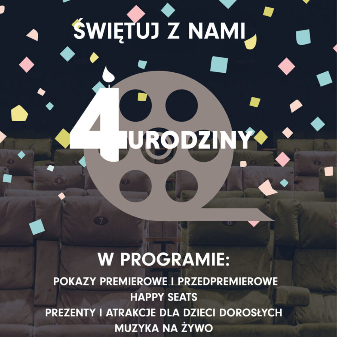 4. Urodziny Kina KinoGram – świętujemy razem!