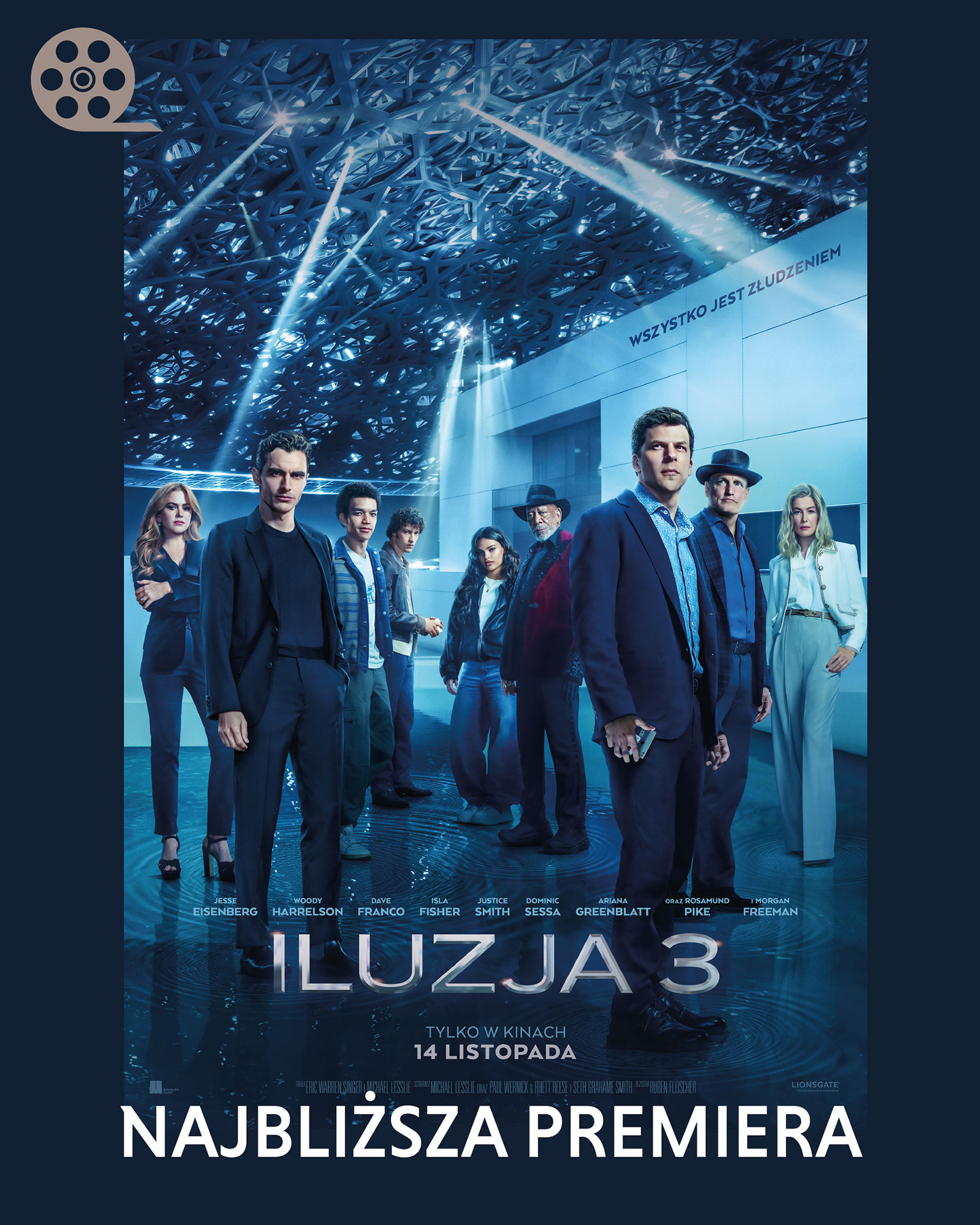 „ILUZJA 3” – magia powraca na wielki ekran!