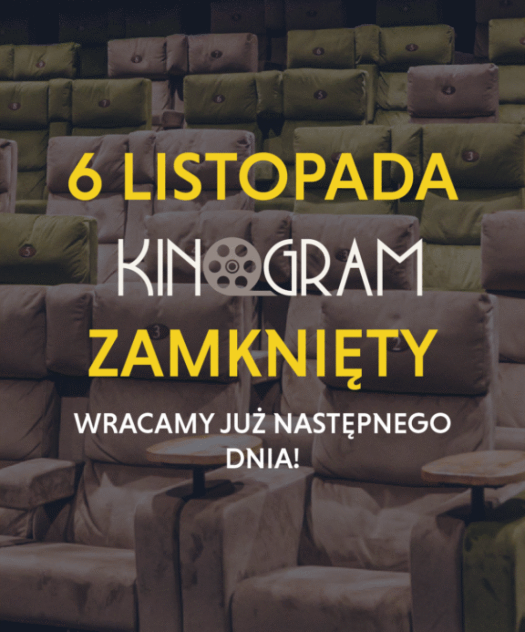 6 listopada (środa) kino Kinogram będzie nieczynne.