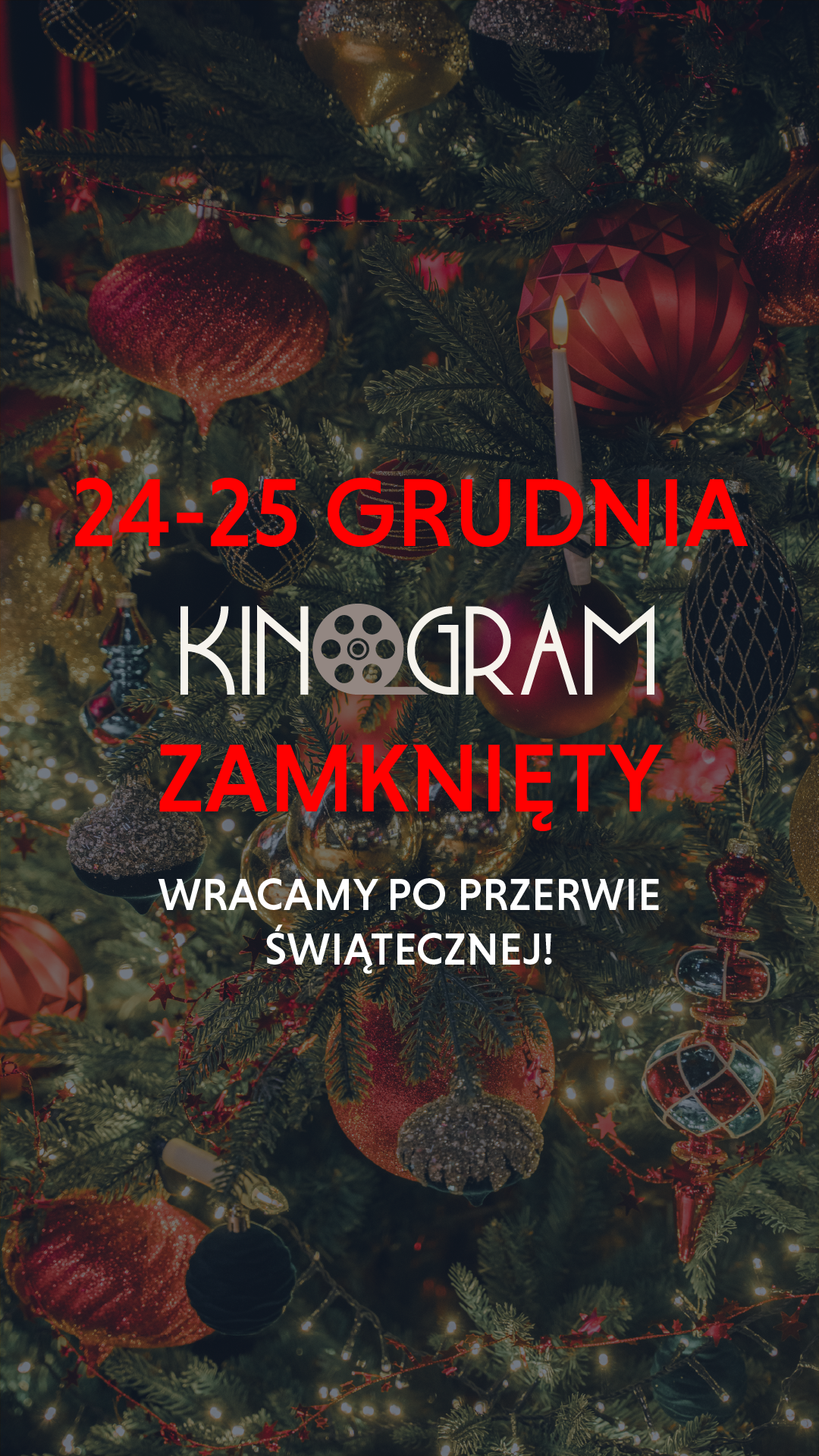 Przerwa świąteczna w Kinogram