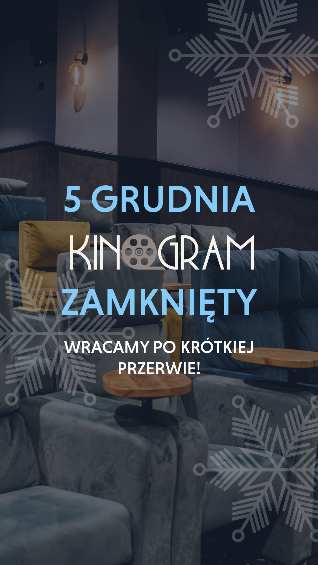 5 grudnia – Kinogram zamknięty