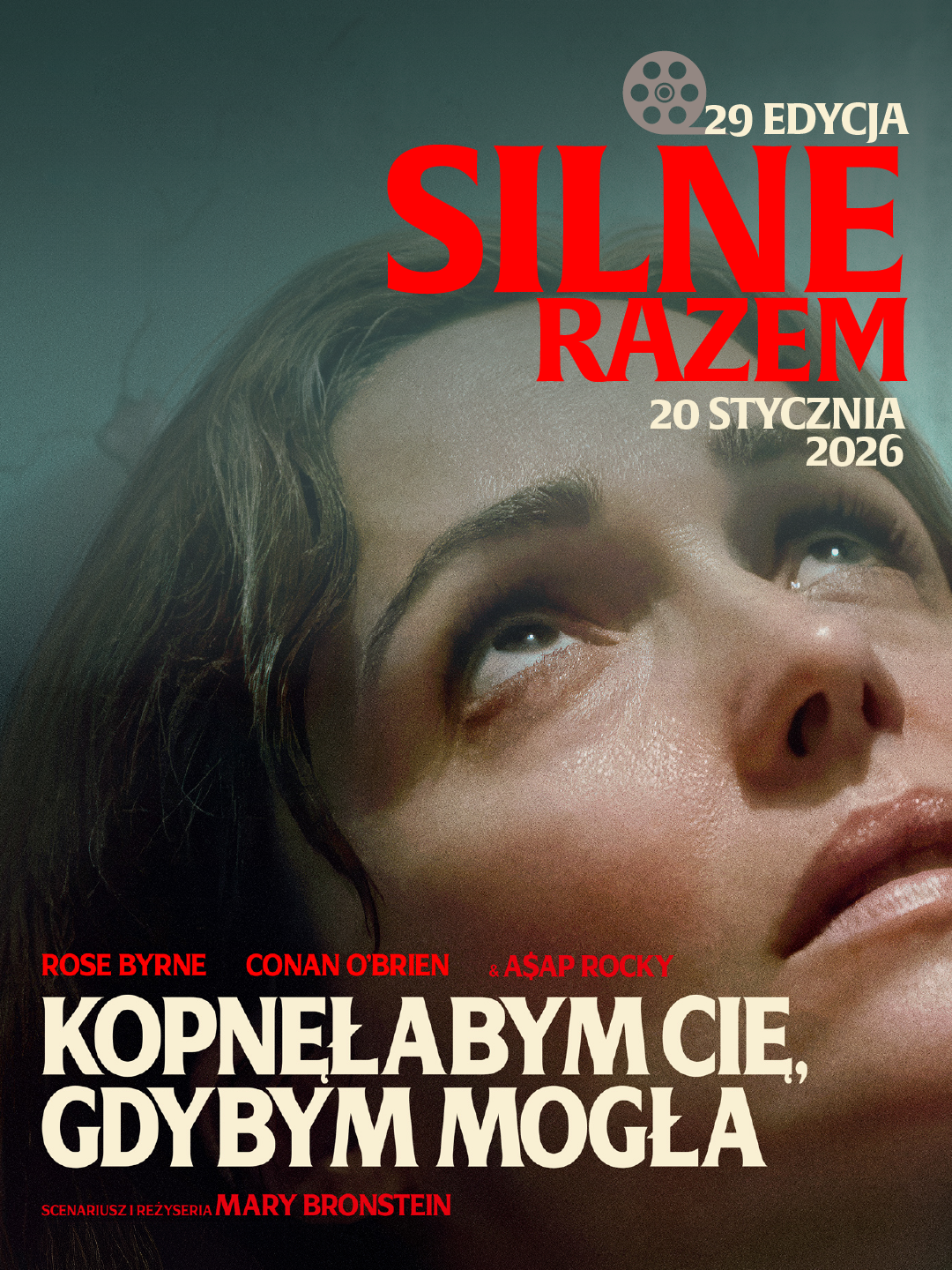 Kopnęłabym Cię, gdybym mogła – edycja 29. Silnych Razem